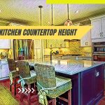 The standard kitchen countertop height is 36 inches from the ground, usually with a 0.8-1.2 inches thick surface.