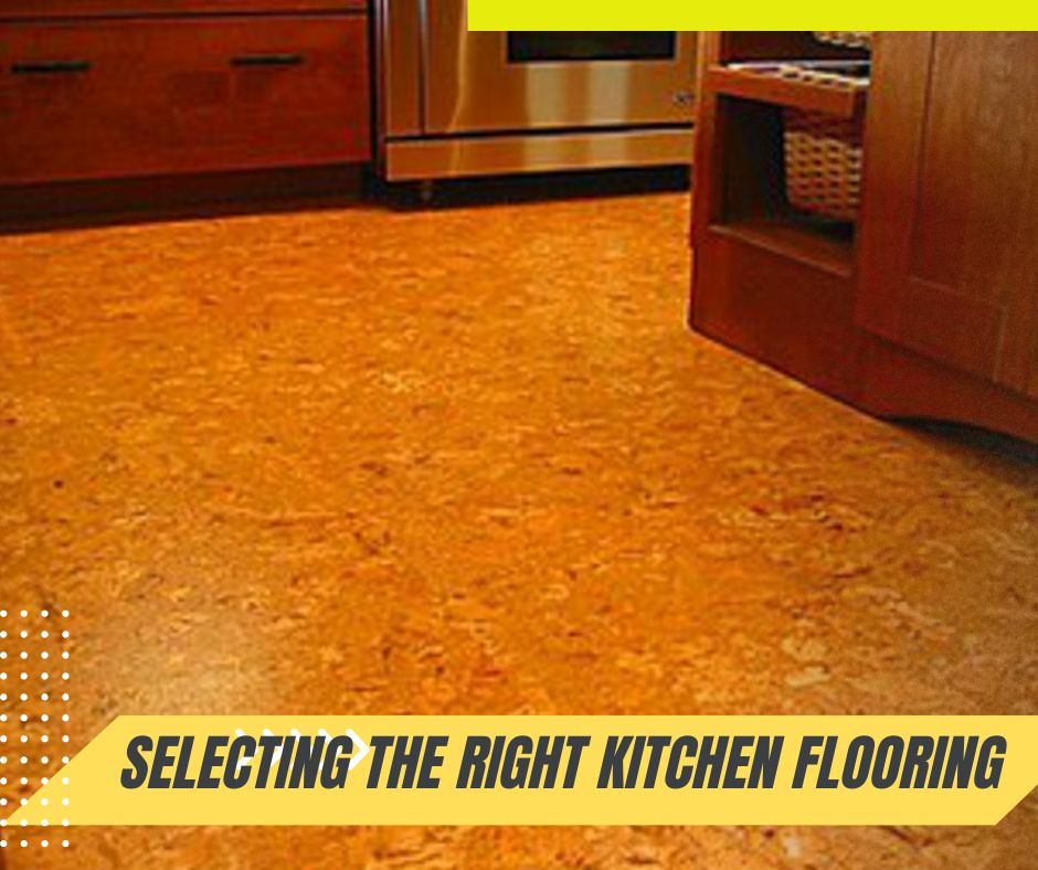 selecting the right kitchen flooring